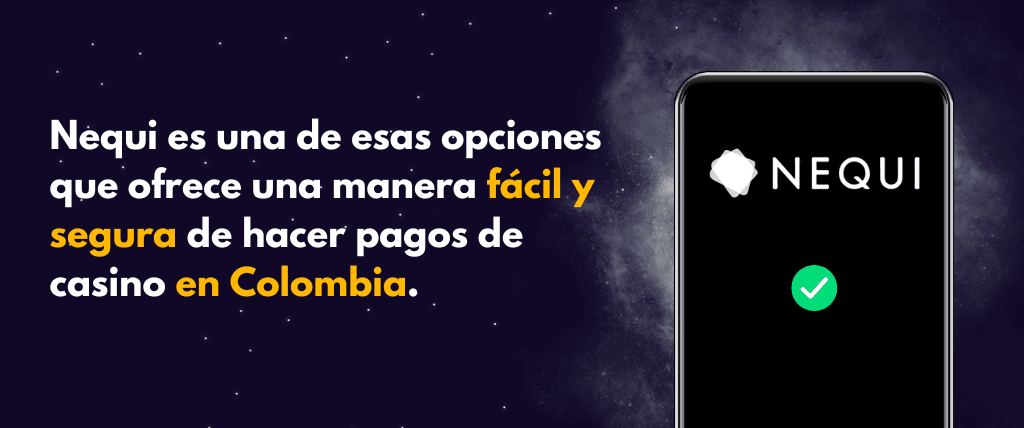 Casinos que aceptan Nequi en Colombia Casinos que aceptan Nequi en Colombia